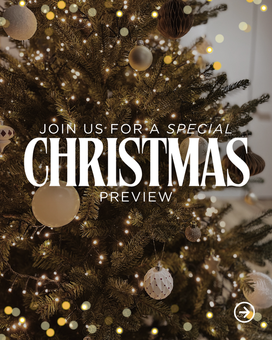Shop Christmas Before the Rush! Introducing Our Christmas Preview Evening 🎄